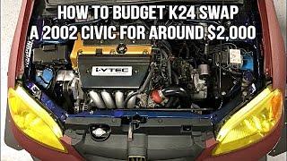 How i K-Swapped My 02 Civic For $2,000