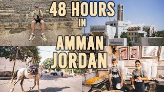 48 Hours in Amman Jordan - Not what We Expected!