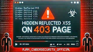 Find Hidden Reflected XSS in 403 Page || #cybersecurity #bugbounty