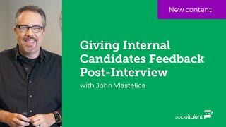 How to Give Internal Feedback with John Vlastelica | SocialTalent