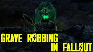 I Robbed Every Grave in Fallout