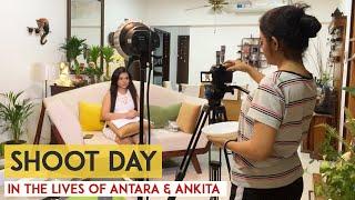 Shoot Day - In the life of Antara & Ankita | Nandy Sisters | A Day In My Life | Vlog