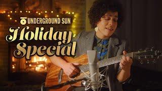 Underground Sun Holiday Special 2020