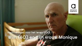 Portret van Wim (60) en zijn vrouw Monique | Herinneringen voor het leven - stop dementie 2022
