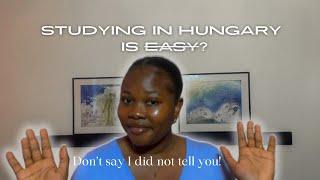 What No One Tells You About Studying In Hungary As An International Student