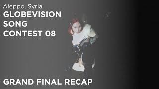 Globevision Song Contest 08 - Grand Final Recap