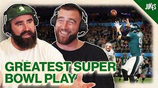 Does Jason Kelce think "Philly Special" is still the greatest Super Bowl play of all time?