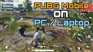 How to play PUBG Mobile on PC / Laptop 2024