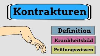 Kontrakturen - Krankheitsbild