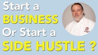 Start Your Own Business or Start a Side Hustle? | Chef & Travelpreneur Henry Bronson