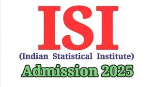 ISI| Indian Statiscal Institute|Exam date |Admission 2025| Full Details in Tamil @simplifyeverything