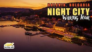 Balchik - Night city - Virtual Walking Tour, Treadmill Scenery, Walk Workout