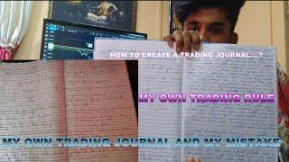 MY OWN TRADING JOURNAL HOW TO RIGHT ( SECRET OF TRADING) SARTHAK