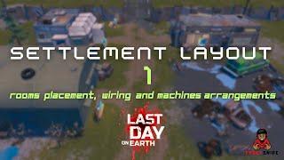 Settlement Base Layout, including Cable Layouts and Generators (Last Day On Earth) Part 1