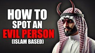 Don’t Be Fooled: Recognize Evil People   | 5 Signs Based on Islamic Teachings | RationalDeen