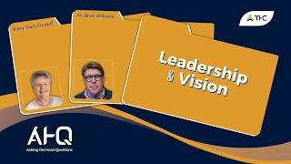 Sir Steven Wilkinson - Leadership & Vision