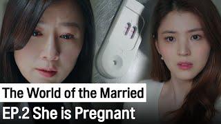 She is Pregnant | The World of the Married ep.2 (Highlight)