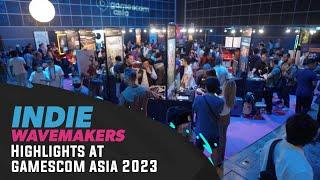 Indie Wavemakers Highlights @ gamescom asia 2023