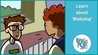 BrainPOP UK - Bullying