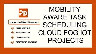 Mobility Aware Task Scheduling Cloud Fog IoT Projects | Ifogsim Tutorial