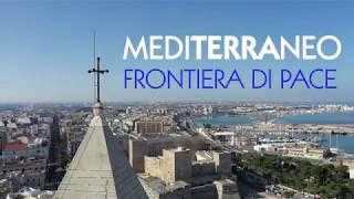 Mediterraneo frontiera di pace