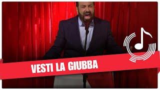 Vesti La Giubba - A Bella Italia