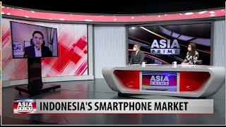 Metro Globe Network: Asia Prime -  Indonesia’s Smartphone Market