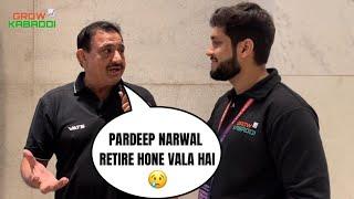 Pardeep Narwal Retiring Soon Says Bengaluru Bulls Head Coach Randhir Singh Sehrawat: PKL 11 Auctions