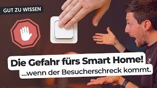 Besuch im Smart Home: Was tun, wenn immer der Lichtschalter gedrückt wird?!