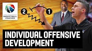 Individual Offensive Development - Jamahl Mosley and Ryan Saunders - Basketball Fundamentals