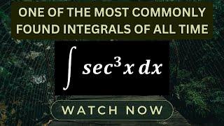 HOW TO INTEGRATE SECANT CUBED X?