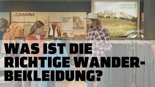 Was ist die richtige Wander-Bekleidung? Die Schöffel Wander Tipps #1