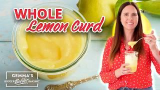 The Easiest Lemon Curd Recipe Using the Whole Lemon  | Bold Baking Basics