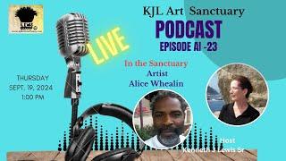 KJL Podcast Channel Artist Interview Alice Whealin