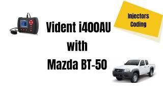 Vident i400AU Scan Tool - Mazda BT-50 Demo video 'Entering injectors coding  in the scan tool menu'