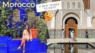 Marrakech, Morocco Travel Tips- 11 best things to do and tips to know before you go to Morocco