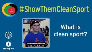 #ShowThemCleanSport - What is Clean Sport?