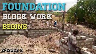 Building In Ghana 2024 | Foundation Concrete Footings And Block Work Begins  | Building a House