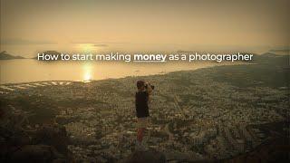 How To Start Making Money With Photography