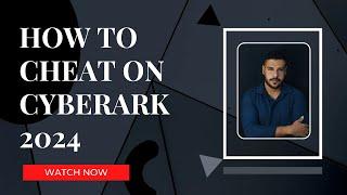 How to cheat Proctored CyberArk Pearson VUE Exams 2024/2025.