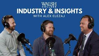 Industry and Insights - Alex Elezaj, UWM Chief Strategy Officer and Walsh College Alum