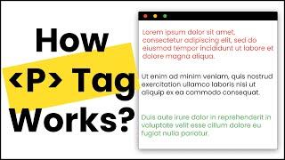 Learn HTML P Tag With an Easy-to-follow,  Real-world Coding exercise
