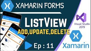 ListView in Xamarin Forms / .NET MAUI (Add, Update, Delete) - Ep:11