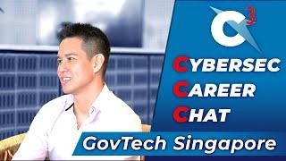 Cybersec Community Chats (C3) #4: Interview with GovTech Singapore