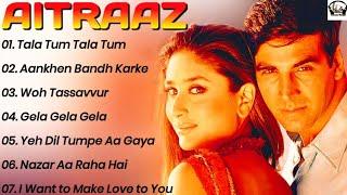 ||Aitraaz Movie All Songs|| Akshay Kumar & Kareena Kapoor||Dream Song's||