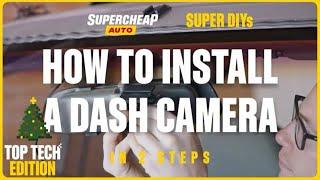 How To Install A Dash Camera - SUPER DIYs