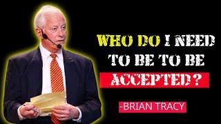 Do You Know Who You Are? | Brian Tracy