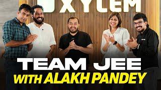 Team JEE With Alakh Pandey  | Xylem JEEnius