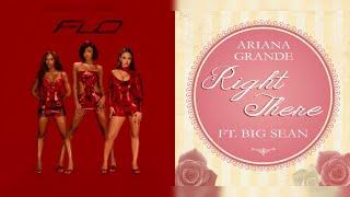 Right There In My Bag - FLO & Ariana Grande feat. Glorilla & Big Sean (Mixed Mashup)