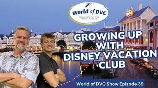 Growing up with Disney Vacation Club